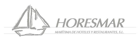 MARÍTIMA DE HOTELES Y RESTAURANTES, S.L.(HORESMAR)