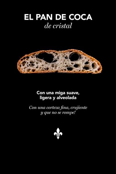 PAN DE CRISTAL 100% NATURAL Y ARTESANAL LA COCA DE FOLGUEROLES