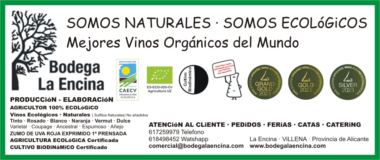 BODEGA LA ENCINA Vinos Ecologicos · Naturales · Cultivo Biodinámico